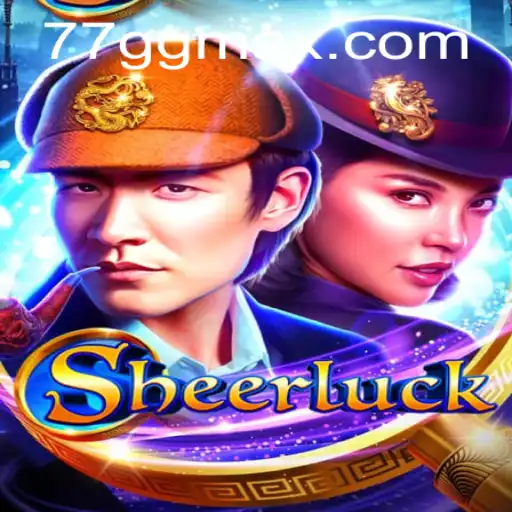 Unveiling 'Sheerluck': A Thrilling New Gaming Adventure with '77 GG'